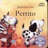 JUGAMOS CON PERRITO LIBRO CASITA