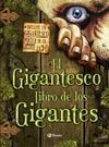 EL GIGANTESCO LIBRO DE LOS GIGANTES