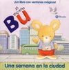 EL PEQUEÑO BU. UNA SEMANA EN LA CIUDAD