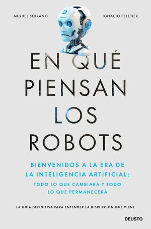 EN QUÉ PIENSAN LOS ROBOTS