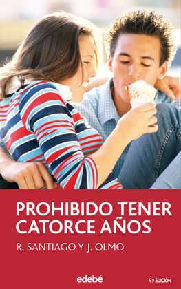 PROHIBIDO TENER CATORCE AÑOS