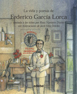 VIDA Y POESÍA DE FEDERICO GARCÍA LORCA