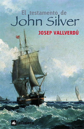 TESTAMENTO DE JOHN SILVER, EL