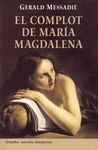 EL COMPLOT DE MARÍA MAGDALENA