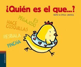 ¿QUIEN ES EL QUE-- ?