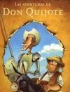 LAS AVENTURAS DE DON QUIJOTE