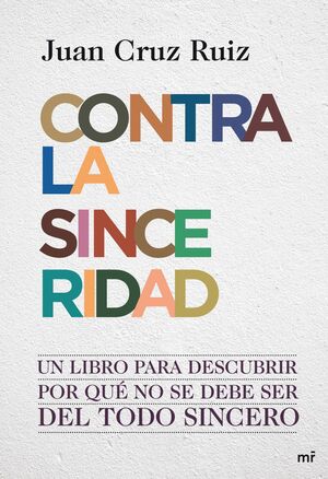 CONTRA LA SINCERIDAD (RTD)