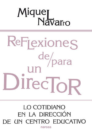 REFLEXIONES DE/PARA UN DIRECTOR