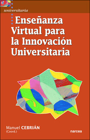 ENSEÑANZA VIRTUAL PARA LA INNOVACIÓN UNIVERSITARIA