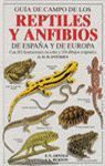 GUÍA DE CAMPO DE LOS REPTILES Y ANFIBIOS