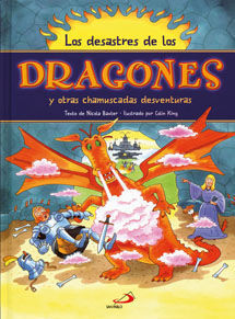 LOS DESASTRES DE LOS DRAGONES Y OTRAS CHAMUSCADAS DESVENTURAS