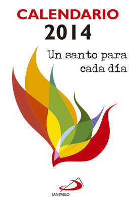 CALENDARIO 2014 - UN SANTO PARA CADA DÍA