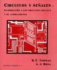 CIRCUITOS Y SEÑALES: INTRODUCCIÓN CIRCUITOS LINEALES DE ACOPLAMIENTO.