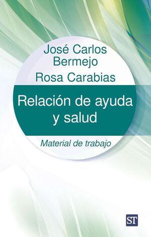 RELACION DE AYUDA Y SALUD MATERIAL DE TRABAJO