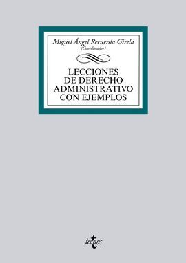 LECCIONES DE DERECHO ADMINISTRATIVO CON EJEMPLOS