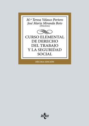 CURSO ELEMENTAL DE DERECHO DEL TRABAJO Y LA SEGURIDAD SOCIAL