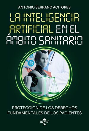 INTELIGENCIA ARTIFICIAL EN EL AMBITO SANITARIO, LA