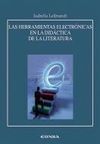 LAS HERRAMIENTAS ELECTRÓNICAS EN LA DIDÁCTICA DE LA LITERATURA