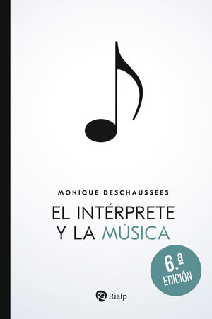 EL INTÉRPRETE Y LA MÚSICA