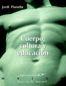 CUERPO, CULTURA Y EDUCACIÓN