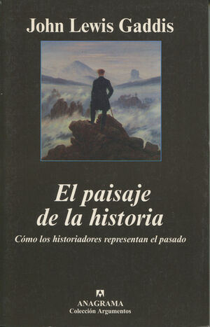 EL PAISAJE DE LA HISTORIA