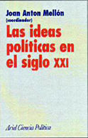 LAS IDEAS POLITICAS EN EL SIGLO XXI