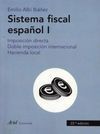 SISTEMA FISCAL ESPAÑOL VOL. I