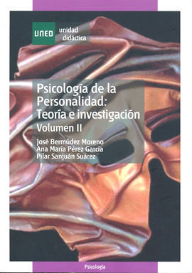 PSICOLOGÍA DE LA PERSONALIDAD. TEORÍA E INVESTIGACIÓN