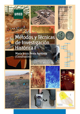 MÉTODOS Y TÉCNICAS DE INVESTIGACIÓN HISTÓRICA I