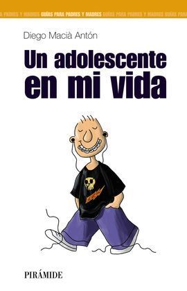 UN ADOLESCENTE EN MI VIDA