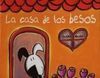 LA CASA DE LOS BESOS