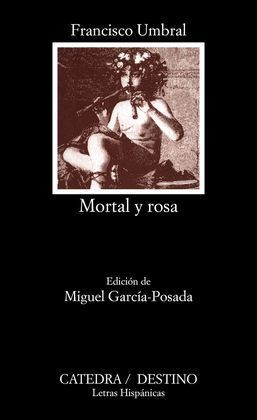 MORTAL Y ROSA