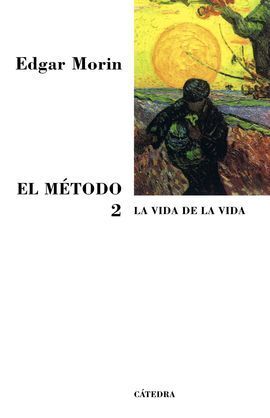 EL MÉTODO 2. LA VIDA DE  LA VIDA