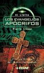 LOS EVANGELIOS APÓCRIFOS