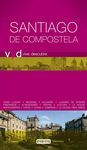 VIVE Y DESCUBRE SANTIAGO DE COMPOSTELA