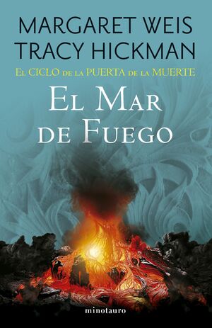 EL CICLO DE LA PUERTA DE LA MUERTE Nº 03/07 EL MAR DE FUEGO