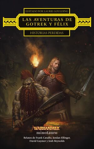 LAS AVENTURAS DE GOTREK Y FÉLIX: HISTORIAS PERDIDAS