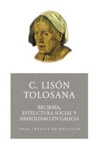 BRUJERIA ESTRUCTURA SOCIAL Y SIMBOLISMO GALICIA