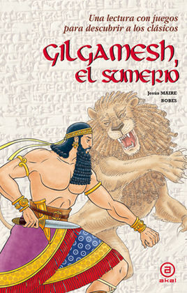 GILGAMESH, EL SUMERIO