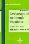 LECCIONES DE ECONOMÍA ESPAÑOLA (SEXTA EDICIÓN)