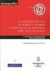 LA IGUALDAD EFECTIVA DE MUJERES Y HOMBRES A PARTIR DE LA LEY ORGÁNICA 3/2007, DE 22 DE MARZO