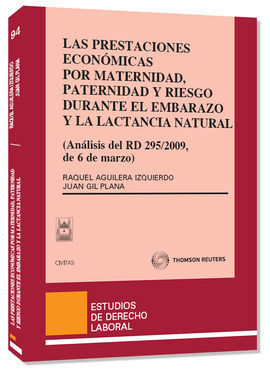 LAS PRESTACIONES ECONÓMICAS POR MATERNIDAD, PATERN