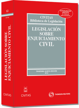 LEGISLACION SOBRE ENJUICIAMIENTO CIVIL 35ª ED. 2012