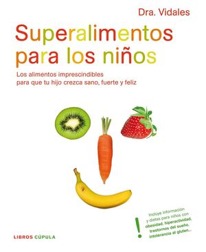 SUPERALIMENTOS PARA LOS NIÑOS