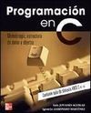 PROGRAMACIÓN EN C. METODOLOGÍA, ESTRUCTURA DE DATOS Y OBJETOS