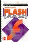 MACROMEDIA FLASH MX. INICIACIÓN Y REFERENCIA