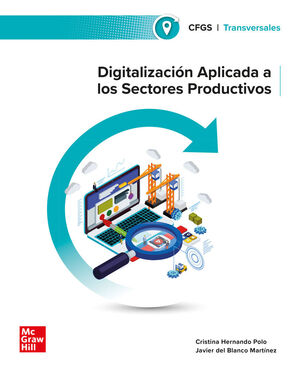 DIGITALIZACIÓN APLICADA A LOS SECTORES PRODUCTIVOS. GRADO SUPERIOR