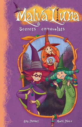 SECRETS ENNUVOLATS (MALVA LLUNA NUM. 6)