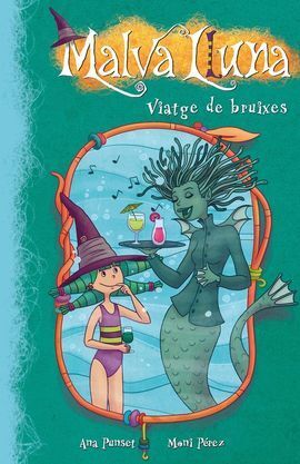 VIATGE DE BRUIXES (MALVA LLUNA NÚM.7)