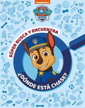 PAW PATROL  PATRULLA CANINA. ACTIVIDADES - SÚPER BUSCA Y ENCUENTRA ¿DÓNDE ESTÁ